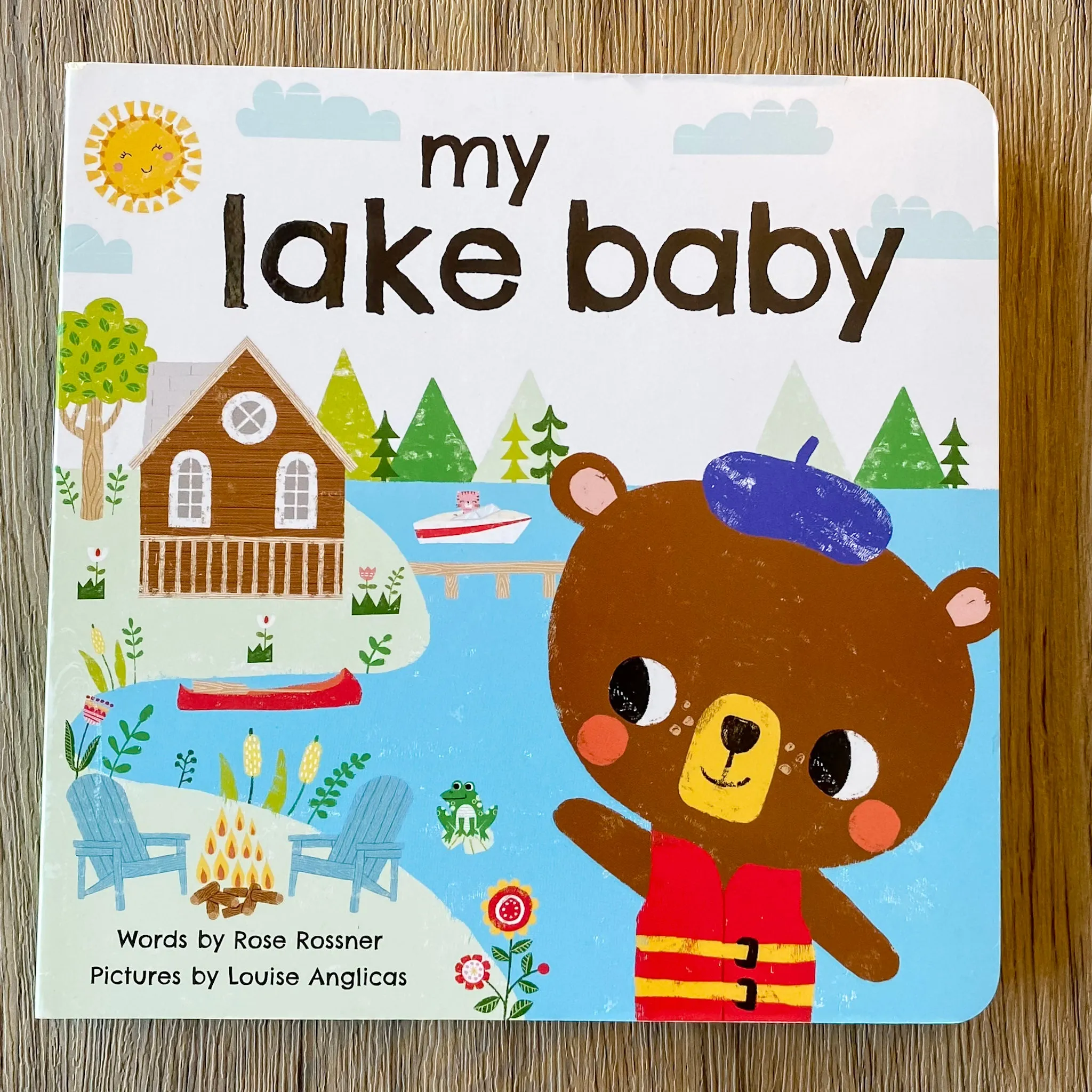 My Lake Baby : Float, Boat, and Play