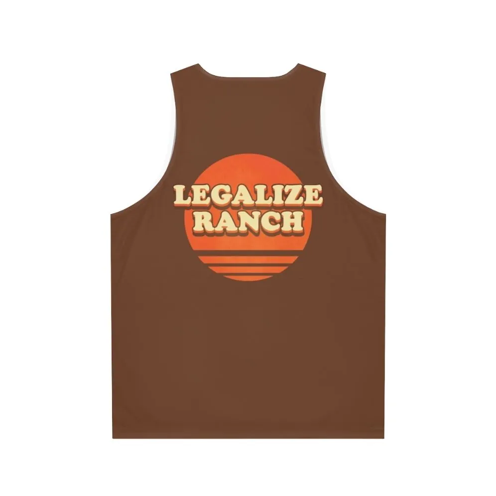 "Legalize Ranch" The Eric Andre Show Unisex Tank Top